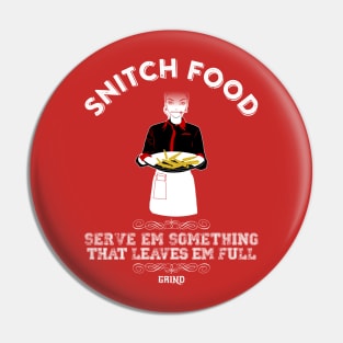 GRIND Snitch Food Pin