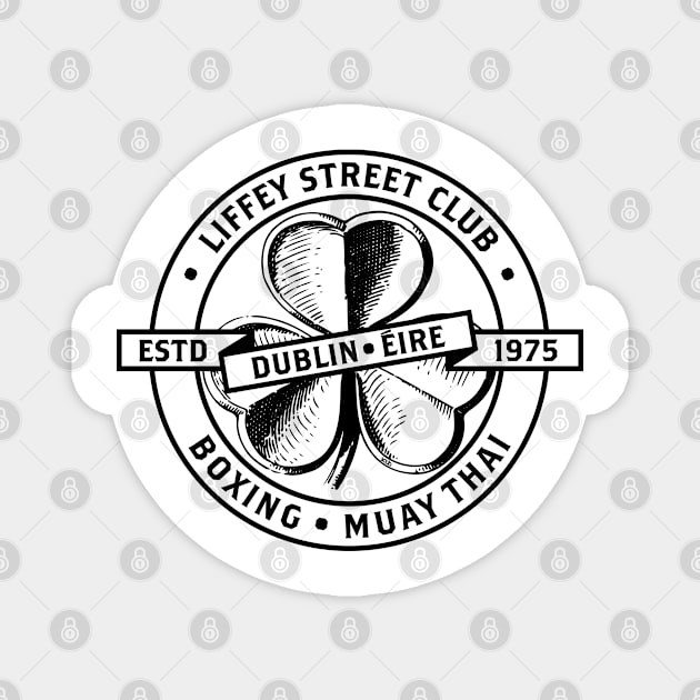 Liffey Street Club (black) Magnet by Sean-Chinery