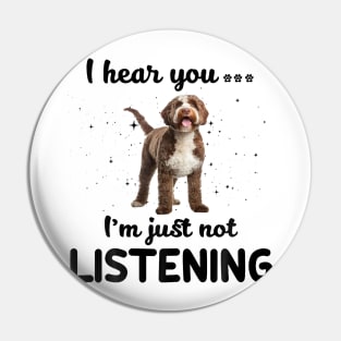 Lagotto Romagnolo I hear you ... I am just not listening Pin