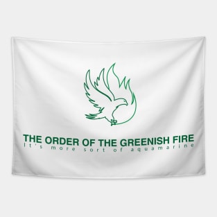 Order of the Greenish Fire Tapestry