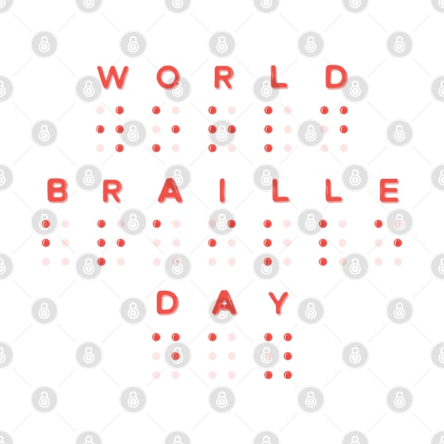 World Braille Day by BlackRose Store