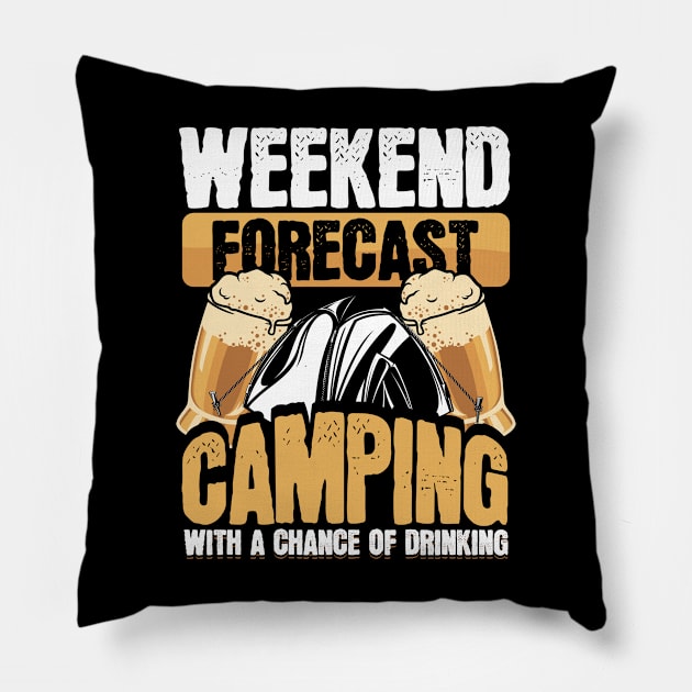 Funny Camper Weekend Forecast Camping Beer Drinking Pillow by aneisha