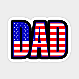 Dad American Flag Patterned Text Magnet