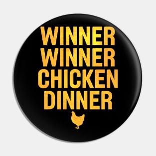 Winner Winner Chicken Dinner Distressed Gold Pin