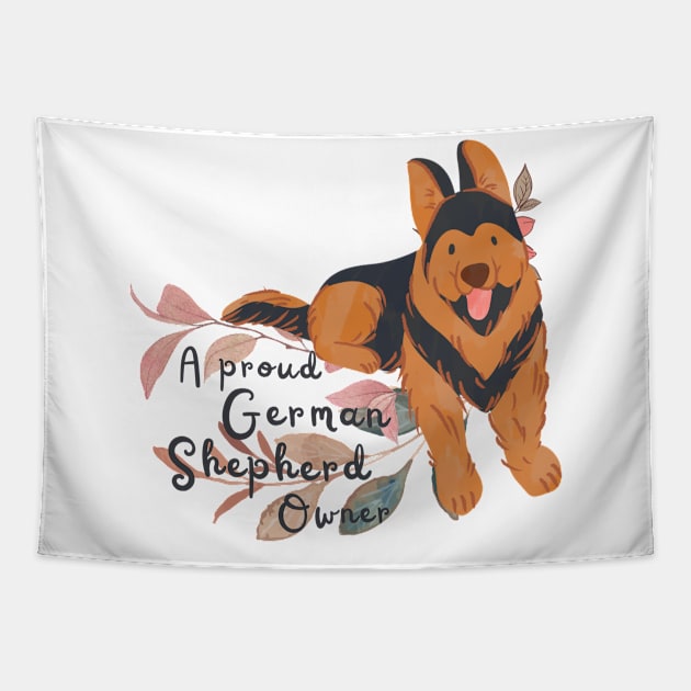 A Proud German Shepherd Owner Tapestry by Meoipp