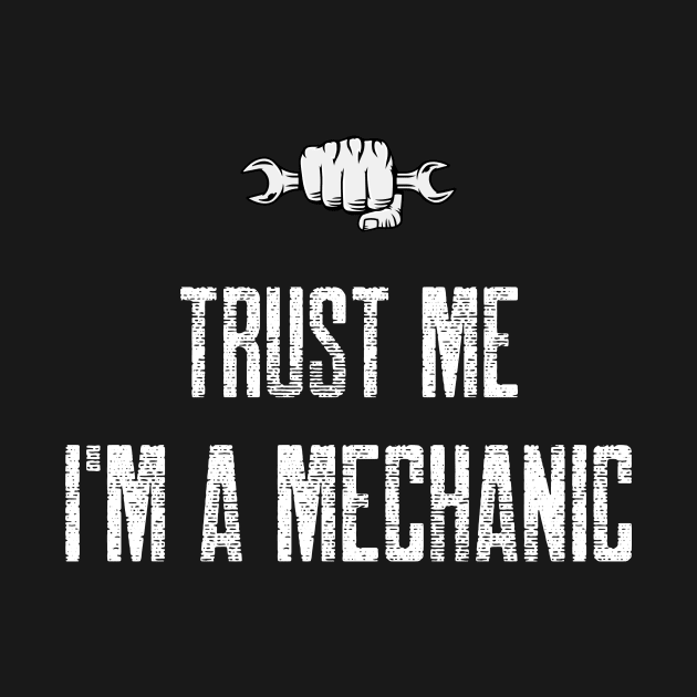 Trust me I'm a mechanic. by inessencedk