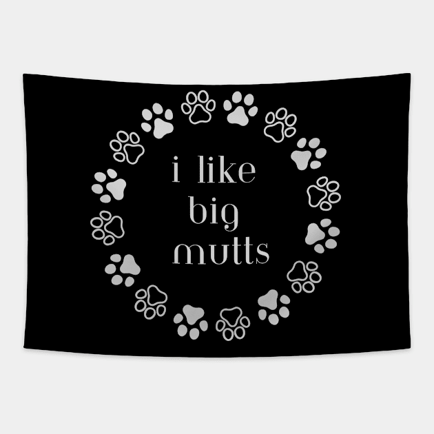 I like big mutts Tapestry by tocksickart