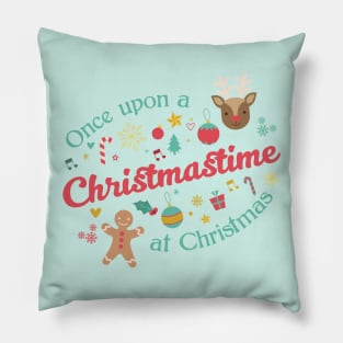 Once Upon a Christmastime Pillow