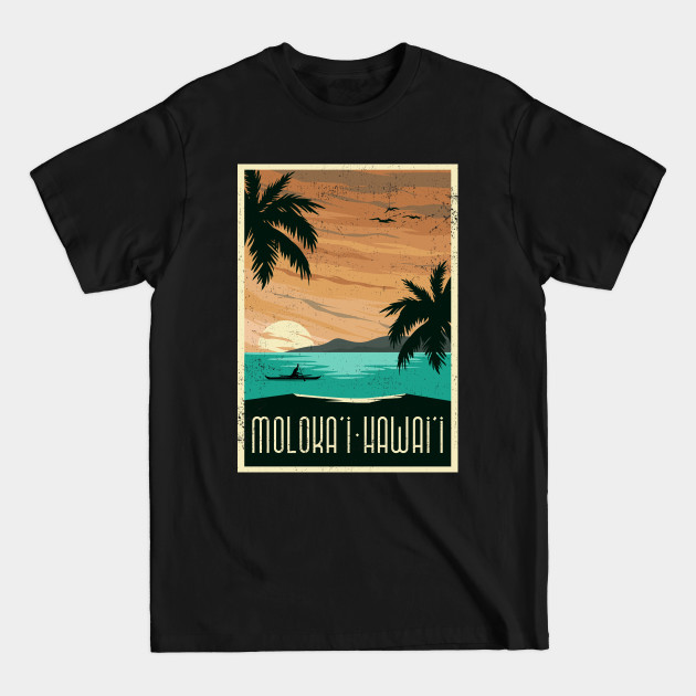 Discover Moloka'i, Hawai'i - Molokai Hawaii - T-Shirt