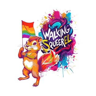 Walking sQUEERel T-Shirt