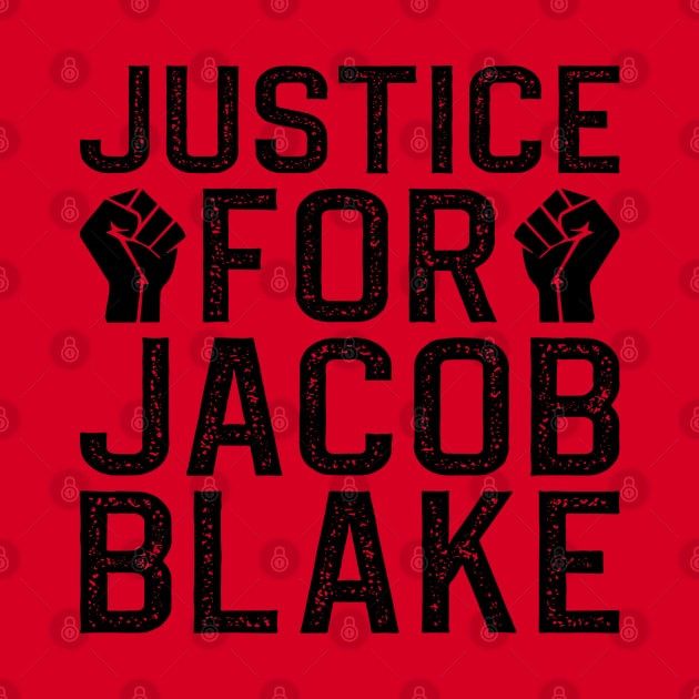 Justice For Jacob Blake by DragonTees