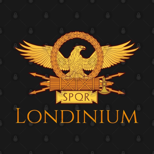 Londinium - Roman Britain SPQR Rome Legionary Eagle Aquila by Styr Designs