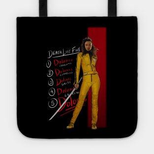 Kill Dolores Tote