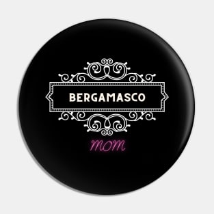 Dog Moms - Bergamasco Pin