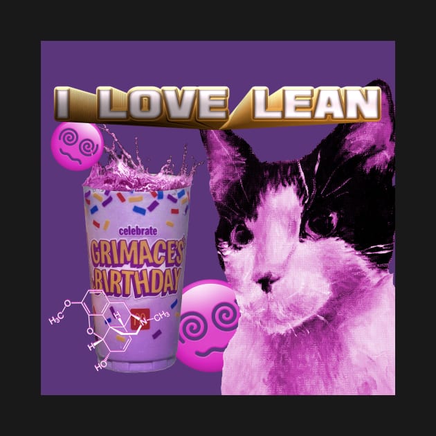 I LUVVV LEAN by UNEATEN HORSE MEAT