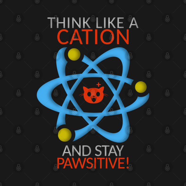 Discover Think like a cation - Cat - T-Shirt