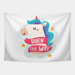 Born This Way - Unicorn Pride Tapestry