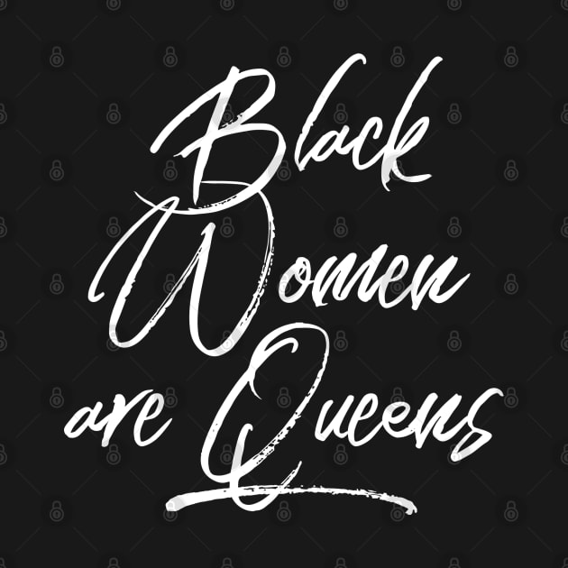 Black Women Are Queens | African American | Black Lives by UrbanLifeApparel