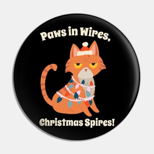 Pawn In Wires, Christmas Spires! Cute Cat Christmas Shirt Pin