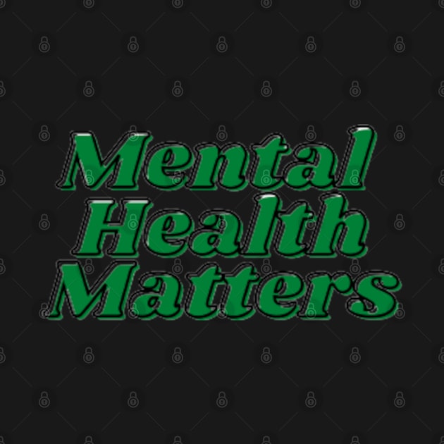 Mental Health Matters Awareness by Wear a Smile