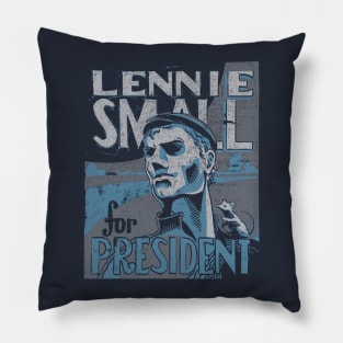 Lennie for President Pillow