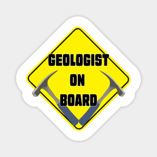 Geologist on Board Magnet