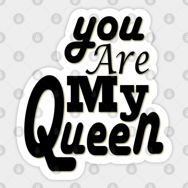 I love my Queen' Sticker