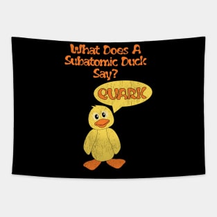 Subatomic duck Tapestry