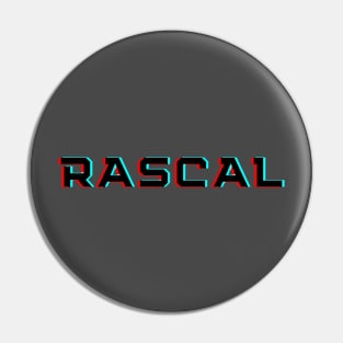 Rascal Pin