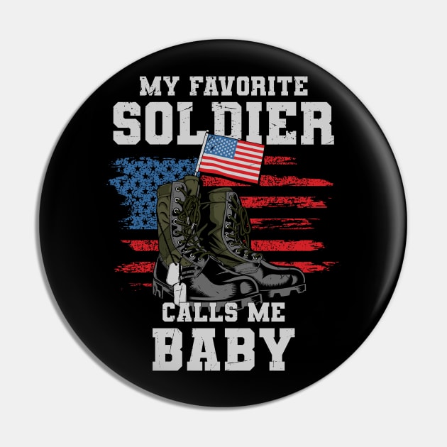 My Favorite Soldier Calls Me Baby Pin by busines_night