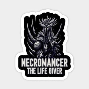 Necromancer the Life Giver - Funny Tabletop RPG Magnet