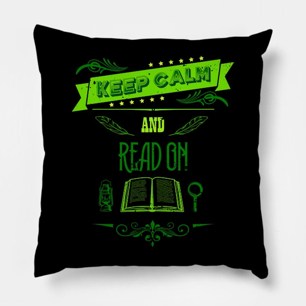 Keep Calm and Read On Vintage RC04 Pillow by HCreatives