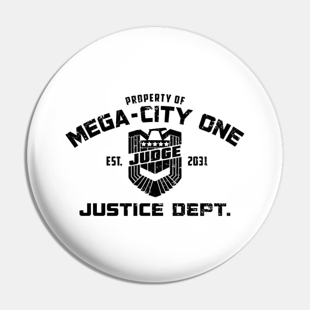 Property of Dredd (Black) Pin by Nerdology