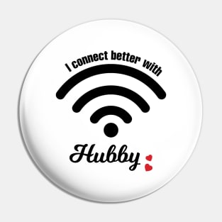 I Connect Better With Hubby Pin