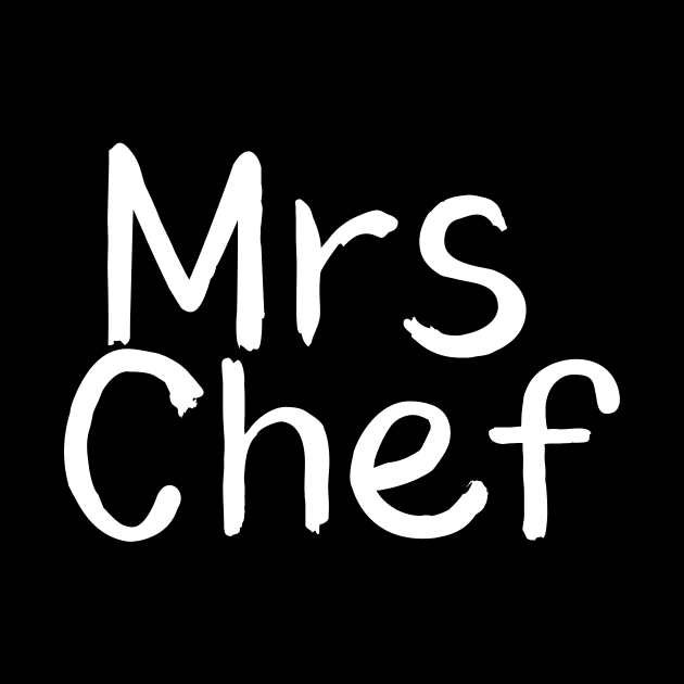 Mrs Chef by Catchy Phase