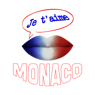 JE TAIME FRENCH KISS MONACO T-Shirt