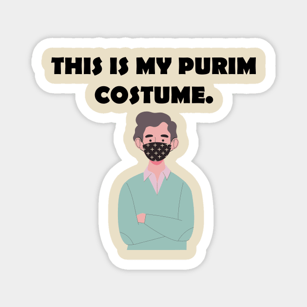 This Is My Purim Costume Magnet by Dizzyland