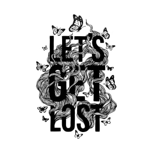 GET LOST T-Shirt