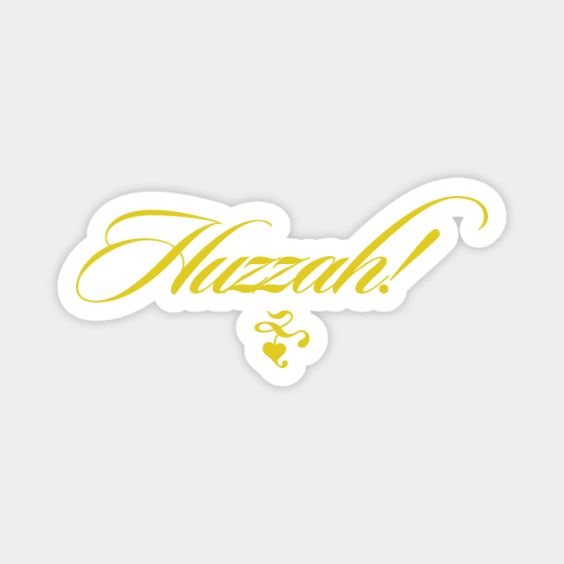 Huzzah Script Magnet by Artboy