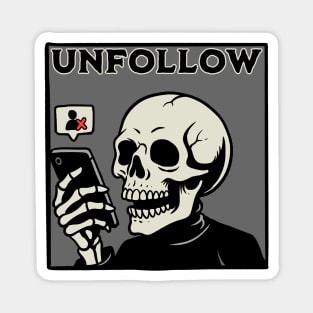 Unfollow Magnet