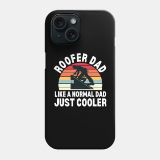 Roofer Dad Phone Case