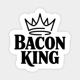 Bacon King Magnet