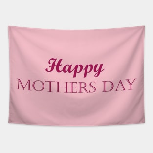 Happy mothers day Tapestry