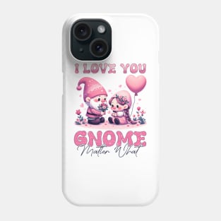 Gnomes I Love You Valentines Day Phone Case