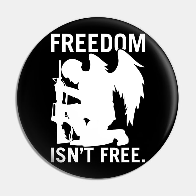 Freedom Isn’t Free Pin by hobrath