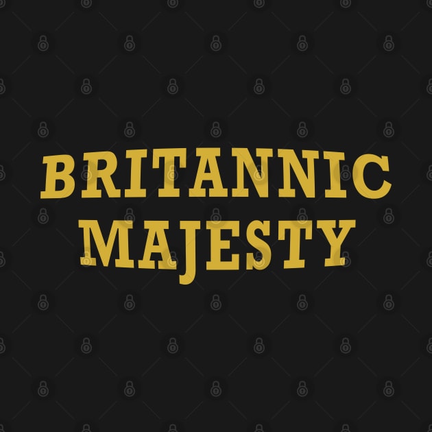 Britannic Majesty by Lyvershop