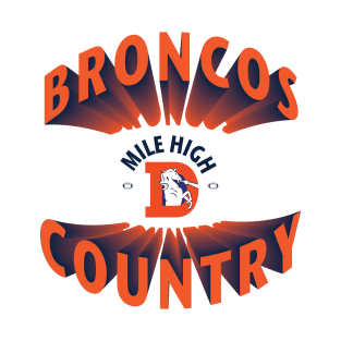 Mile High Broncos Country (Orange) T-Shirt