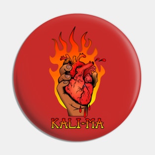 Kali Ma! Pin