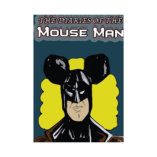 THE DIARIES OF THE MOUSE MAN by ZTENZILA ZOZ SHIRTS