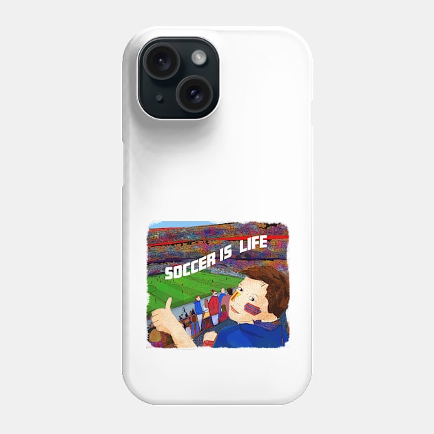 Soccer is life Phone Case by SW10 - Soccer Art